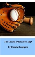 The Chums of Scranton High