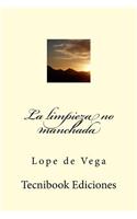 La Limpieza No Manchada
