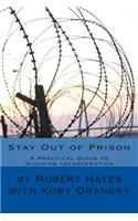 Stay Out of Prison