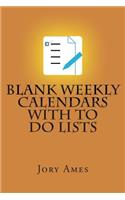 Blank Weekly Calendars with To Do Lists
