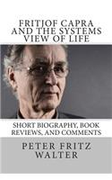 Fritjof Capra and the Systems View of Life