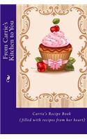 From Carrie's Kitchen to You