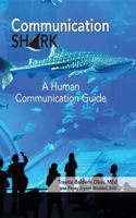 Communication Shark: A Human Communication Guide