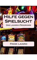Hilfe Gegen Spielsucht: Das Lavario-Programm