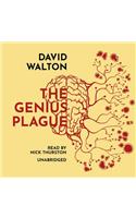 Genius Plague Lib/E