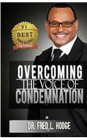 Overcoming the Voice of Condemnation