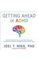 Getting Ahead of ADHD