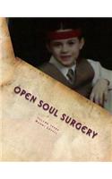 Volume Three, Open Soul Surgery, deluxe large print color edition