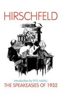 The Speakeasies of 1932