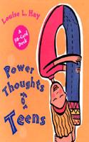 Power Thoughts for Teens
