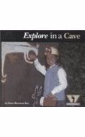 Explore in a Cave: (Adventurers)