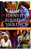 Gender Identity, Equity, and Violence