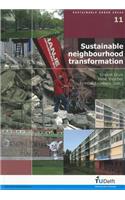 Sustainable Neighbourhood Transformation