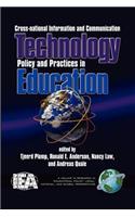 Cross-National Information and Communication Technology Policies and Practices in Education