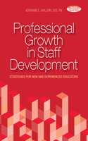 Professional Growth in Staff Development