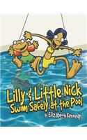 Lilly & Little Nick Swim Safely at the Pool