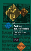 Waiting for Müteferrika