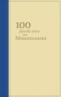 100 Favorite Verses for Missionaries