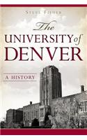 University of Denver: A History