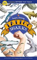 Super, Strong Tattoo Sharks