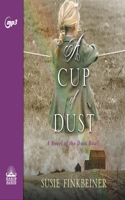 A Cup of Dust
