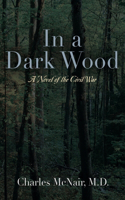 In a Dark Wood