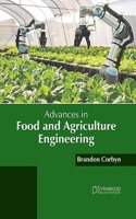 Advances in Food and Agriculture Engineering