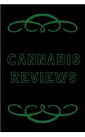 Cannabis Reviews