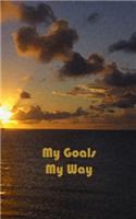 My Goals My Way