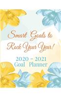 Smart goals to rock your year 2020 - 20121 goal planner