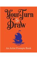 Your Turn to Draw