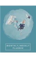 Monthly/Weekly Planner