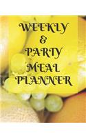 Weekly Meal & Party Planner