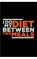 I do diet between two meals