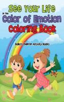 See Your Life in the Color of Emotion Coloring Book