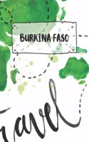 Burkina Faso: Ruled Travel Diary Notebook or Journey Journal - Lined Trip Pocketbook for Men and Women with Lines