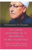 Les causes profondes de la décadence arabo-musulmane