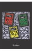 Schule: Notizblock - Notizbuch - DIN A5, 120 Seiten - Liniert, Lined, Linien - Notizen, Termine, Planer, Tagebuch, Organisation - Wortwolke Geschenk