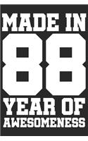 Made in 88 Year of Awesomeness