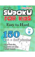 David Karn Mini Sudoku for Kids - Easy to Hard Vol 2