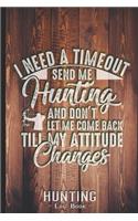 Hunting Log Book Journal for Hunter