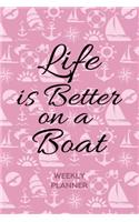 Life is Better on a Boat