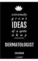 Calendar for Dermatologists / Dermatologist