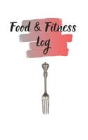 Food & Fitness Log