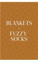Blankets + Fuzzy Socks: Notebook Journal Composition Blank Lined Diary Notepad 120 Pages Paperback Orange Texture Fuzzy