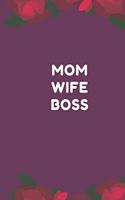 Mom Wife Boss