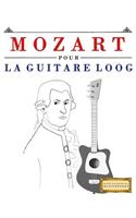 Mozart Pour La Guitare Loog