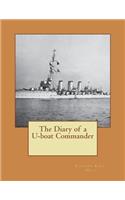 The Diary of a U-boat Commander