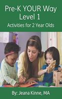 Pre-K YOUR Way Level 1 (Black and White Version)