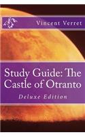 Study Guide: The Castle of Otranto: Deluxe Edition